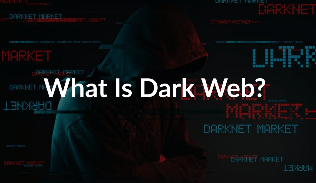 What is Dark Web?